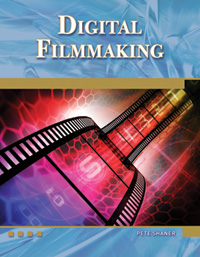 Digital Filmmaking: An Introduction