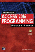 Microsoft ACCESS 2016 PROGRAMMING Pocket Primer