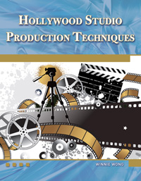 Hollywood Studio Production Techniques